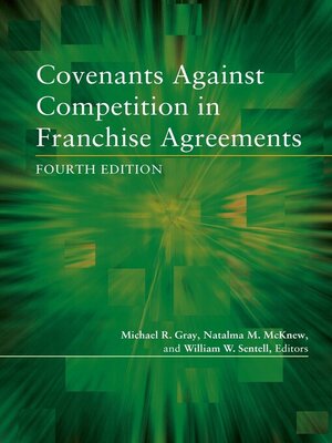 cover image of Covenants against Competition in Franchise Agreements